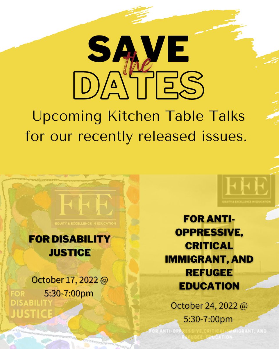 eee_journal's tweet photo. ✨✨✨✨Webinar alert! Save the dates for our upcoming kitchen table talks: October 17, 2022 &amp; October 24, 2022 • more info to follow• see you there!✨✨✨✨ https://t.co/wuM2FNOxYE