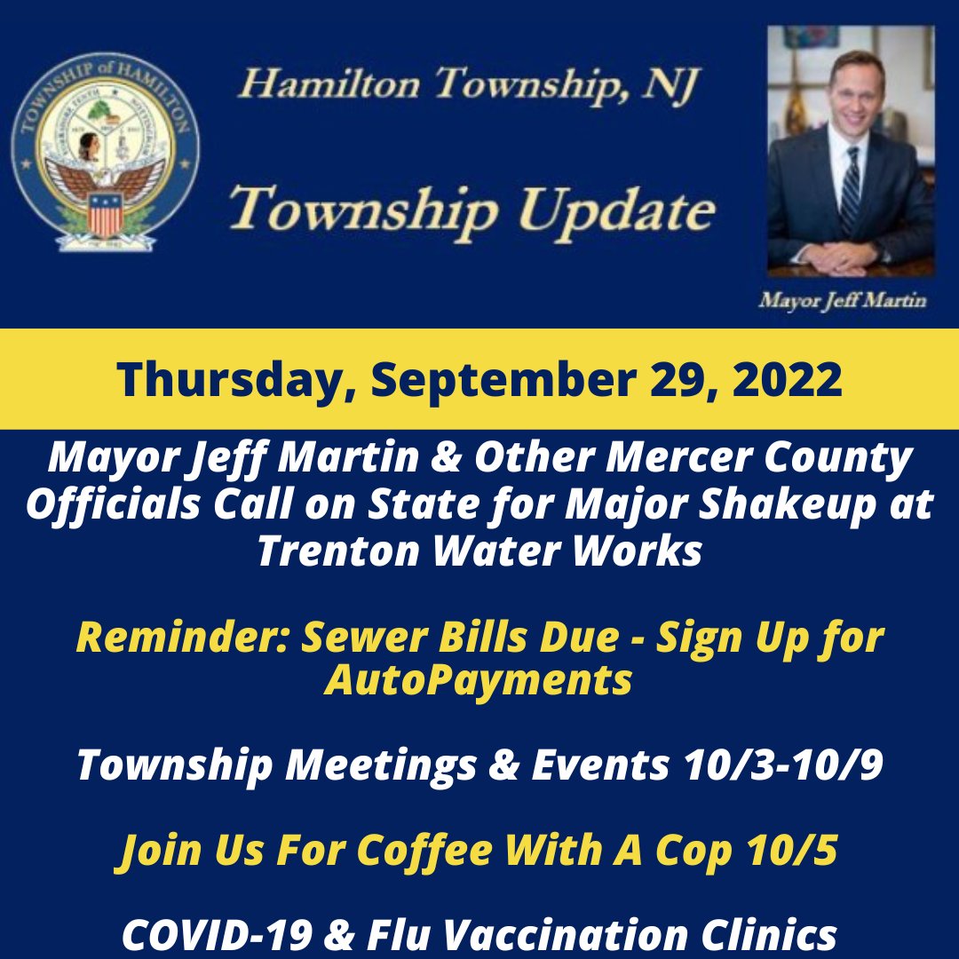 Read the Township Update for Thursday, September 29, 2022 in full at conta.cc/3LS5SYB. Sign up for email newsletters at hamiltonnj.com/emailnews