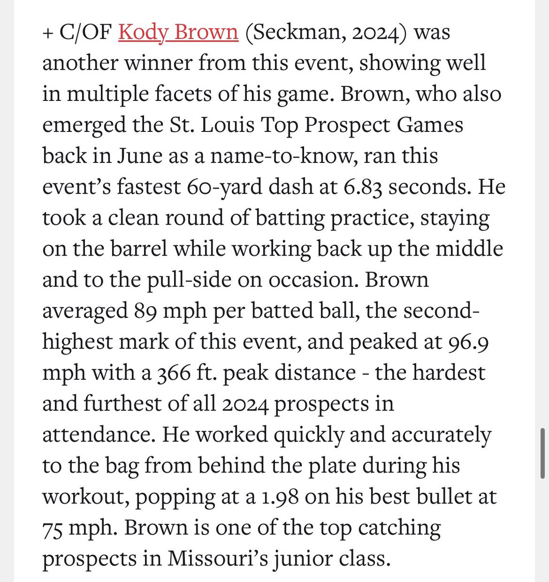 Write up from my previous PBR. 
<a href="/PBRMissouri/">PBRMissouri</a> <a href="/CoachHag/">Coach Hagedorn</a> <a href="/TopPreps/">Top Preps Sports Scouting and Promotional Services</a>