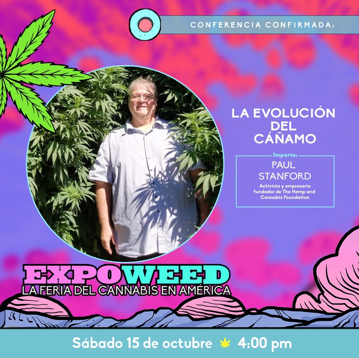 I'm looking forward to returning to Expoweed Mexico in Mexico City on October 14th, 15th and 16th. I hope to see you there.
expoweedmexico.com
