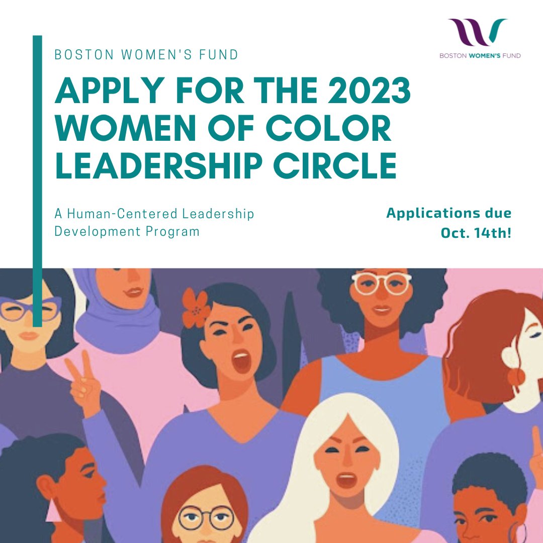 BosWomensFund's tweet photo. Want to join a leadership development program for women and gender-expansive folks of color designed by women of color? Apply for the 2023 Anna Faith Jones and Frieda Garcia Women of Color Leadership Circle! 

Visit https://t.co/ezkh4LSsYZ to apply today! https://t.co/uyTKWb4Cq8