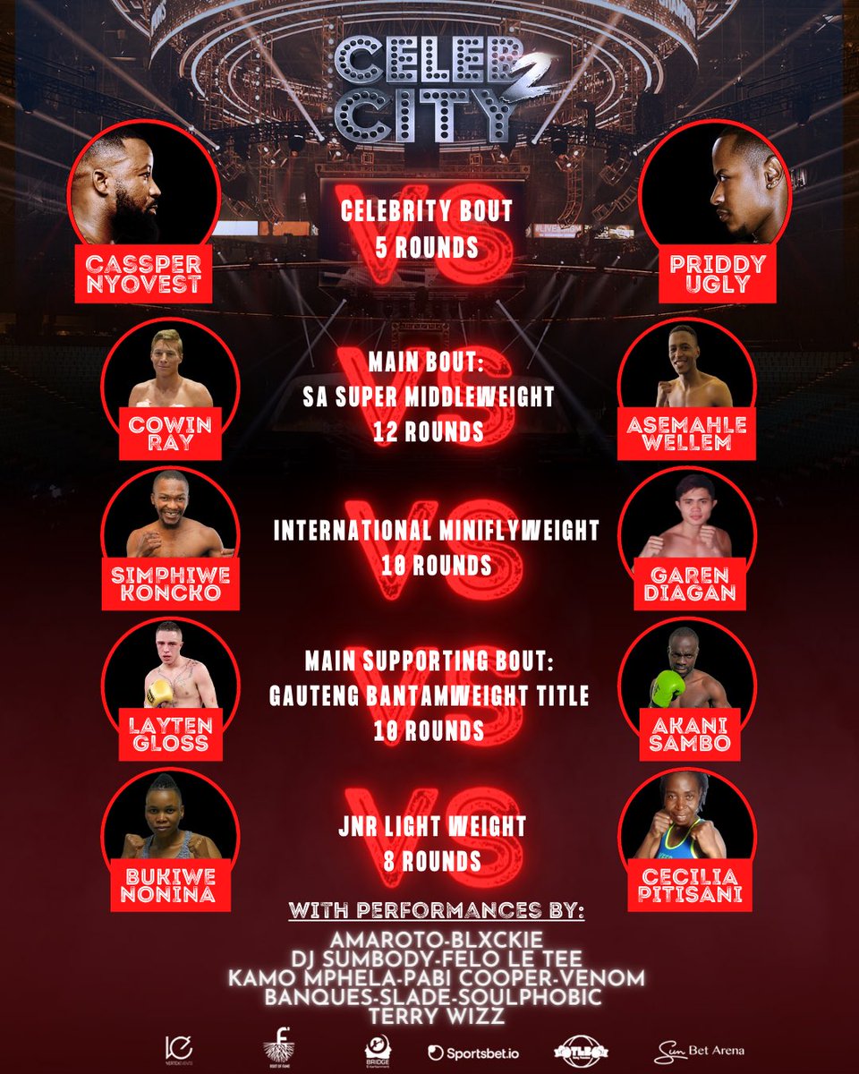 casspernyovest's tweet photo. When boxing meets entertainment!!! At the end of the day, this is what it’s about! Promoting South African Boxing, merging it with music &amp; entertainment!!  These are all the bouts for Saturday night!!! 2 days to go!!!! Pretoria!!! few tickets left #CelebCity2 #CassperVsPriddyUgly https://t.co/PnfvcQXs12