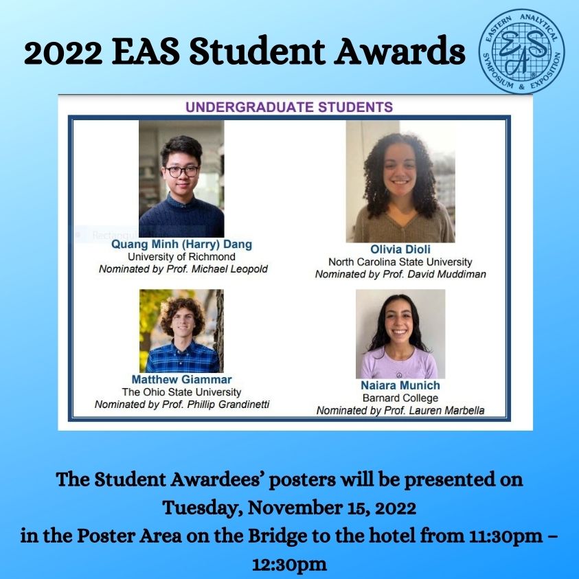 EASorg's tweet photo. EAS continues to actively support a Student Awards program to recognize students involved in research in the broad field of analytical
chemistry. #EAS2022 #DiversitEAS #SustainabilitEAS #EASp3 #serEASscience #conference #chemistry #student #undergraduate #graduate #networking https://t.co/5eNyxMDKVn