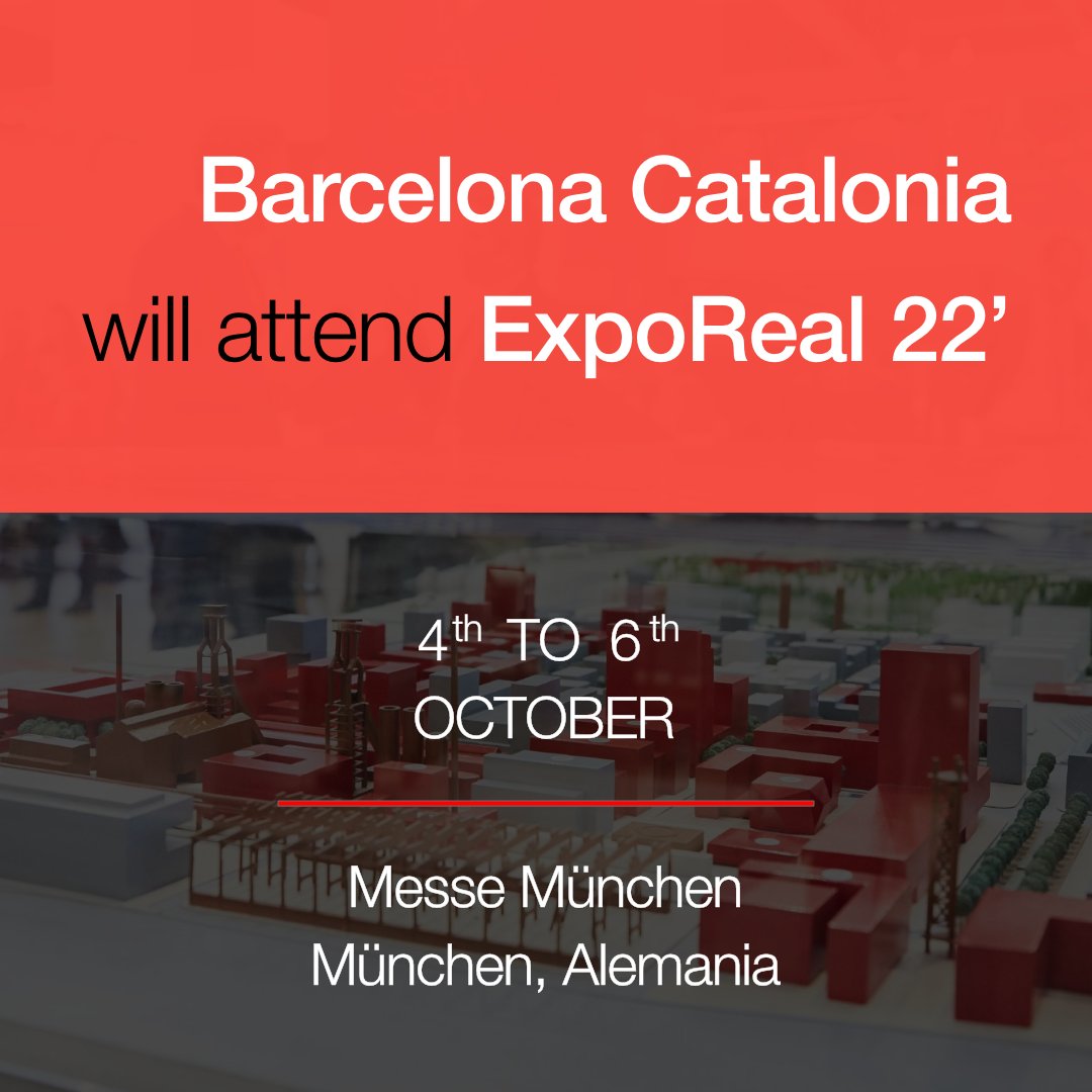BcnCatalonia's tweet photo. We are back for another year at Expo Real 2022, 24th International Trade Fair for Property and Investment. 

We hope to see you all at the stand!

#realestate #business #investment #barcelona #catalonia #openforbusiness  @bcn_ajuntament @incasolcat  @SocioEconAMB @EXPOREAL_Munich https://t.co/pX2n1Z3zg4