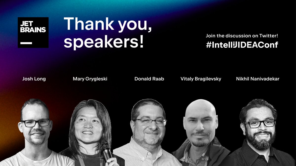 We are very grateful to all the speakers who presented on the first day of #IntelliJIDEAConf! It was a pleasure to learn from all of you.