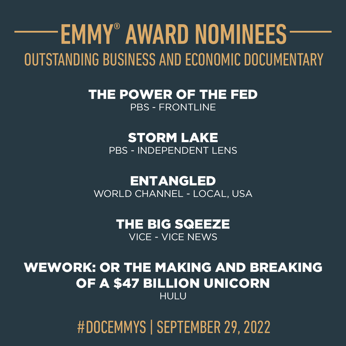 In such great company! <a href="/frontlinepbs/">FRONTLINE</a> <a href="/IndependentLens/">Independent Lens</a> <a href="/Entangled_Film/">Entangled Film</a> <a href="/worldchannel/">WORLD</a> <a href="/VICENews/">VICE News</a> <a href="/hulu/">Hulu</a> #DocEmmys <a href="/newsemmys/">News & Documentary Emmys</a>
