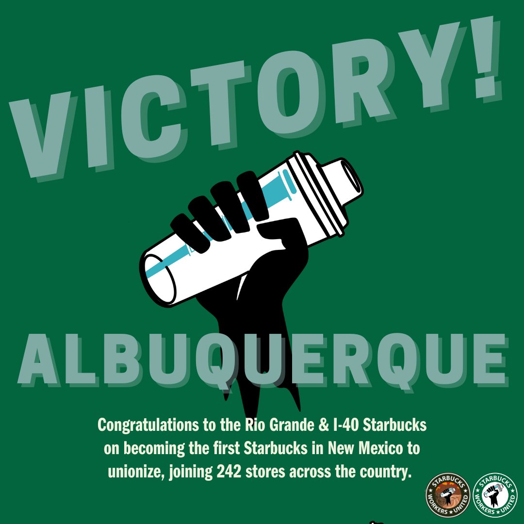 CONGRATULATIONS!

The Rio Grande &amp; I-40  Starbucks in Albuquerque, NM just voted 10-7 to become the first unionized Starbucks in New Mexico!

#UnionPower