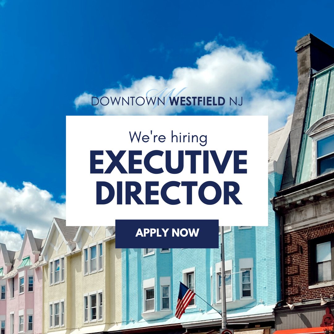 The Downtown Westfield Corporation is looking for an executive director!

Head to the link below for more details. ⤵️ To apply email your cover letter and resume to Westfield Town Administrator at administrator@westfieldnj.gov.

downtown.westfieldnj.gov/CivicAlerts.as…