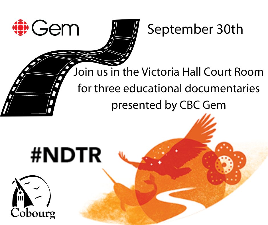 TownofCobourg's tweet photo. EDI: Tomorrow, we will be streaming three educational @cbcgem documentaries in the Court Room @ Victoria Hall 
📽8:30am: Reconciliation Through Education 
📽10:00am: We Know the Truth: Stories to Inspire Reconciliation
📽10:45am: National Day for Truth and Reconciliation https://t.co/aJYftdw08Z