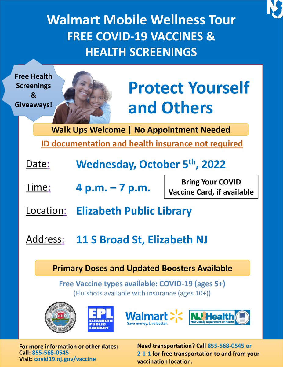 EPLNJ's tweet image. Walmart Mobile Wellness Tour Free COVID-19 Vaccines and Health Screenings:
When: October 5th, 4pm - 7pm
Where: The Main Branch, 11 S. Broad Street Elizabeth, NJ