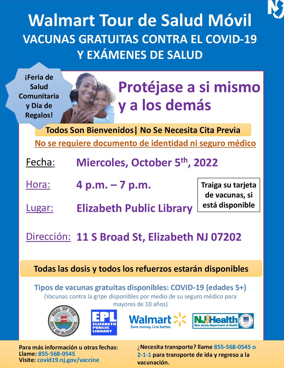 EPLNJ's tweet image. Walmart Wellness Tour de Salud Mobil Vacunas y exámenes de salud gratuitos contra el COVID-19: PROTÉJASE A SÍ MISMO Y A LOS DEMÁS
Cuándo: 5 de octubre, 4pm - 7pm
Dónde: La sucursal principal, 11 S. Broad Street Elizabeth, NJ