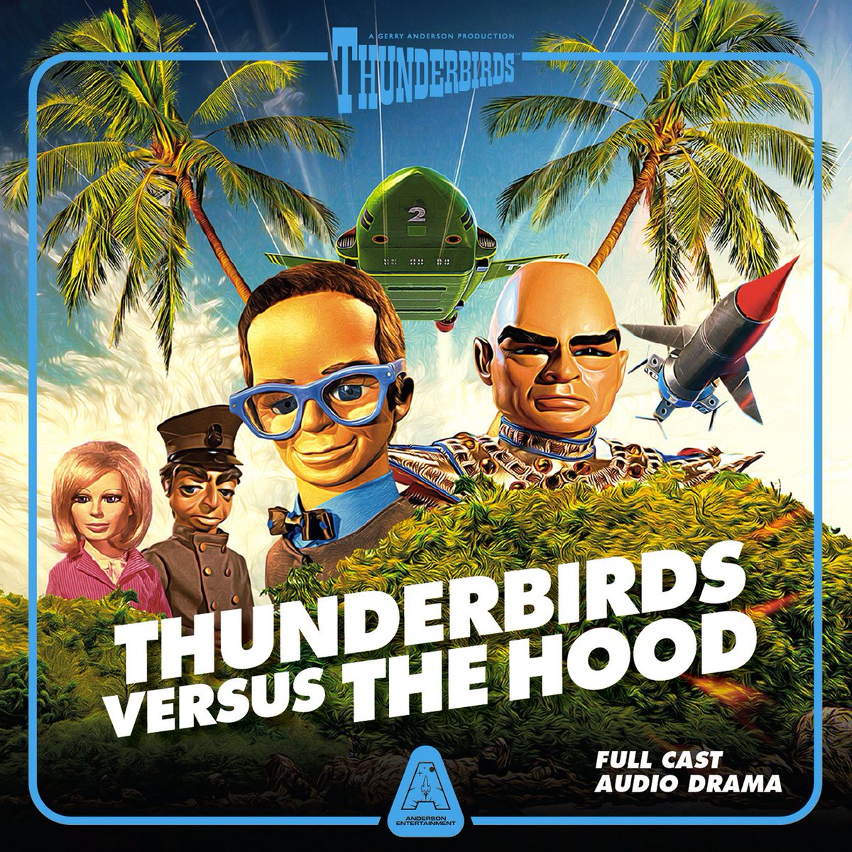 bigfinish's tweet photo. OUT NOW! 🎧 A double dose of @GerryAndersonTV audio entertainment for #ThunderbirdsDay - click to buy
🔸 https://t.co/JNzy4SYko5 TV Century 21 Audio Annual: Anything Can Happen 
🔹 https://t.co/pTuiLx7lMT Thunderbirds Versus The Hood
#InternationalThunderbirdsDay https://t.co/xiMdvI7ikd