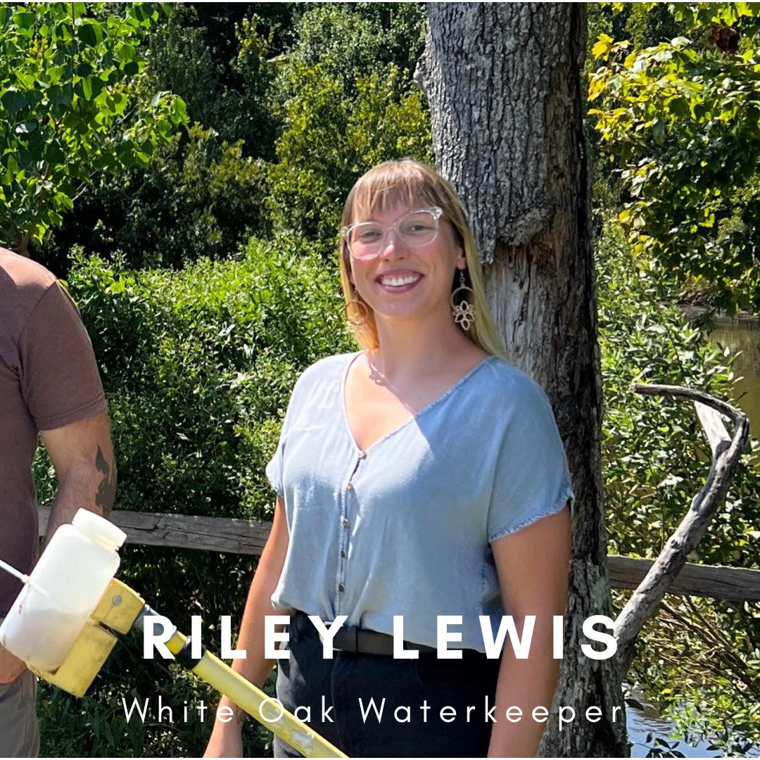 Riley brings a high level of experience and educational background! Can’t wait to see what she bring to the White Oak River Basin (New, White Oak, Newport, and North Rivers)