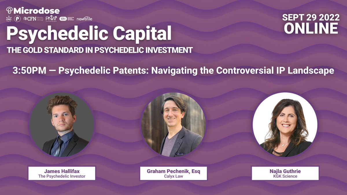 MicrodoseHQ's tweet photo. You won't want to miss the Psychedelic Patents panel at #PsyCap.
Join the #LIVE event right away ➡️ https://t.co/5EBmvBhpVc
#psychedelic #medicine #OnlineEvent @KGKScience https://t.co/Y0CpjkFBw5