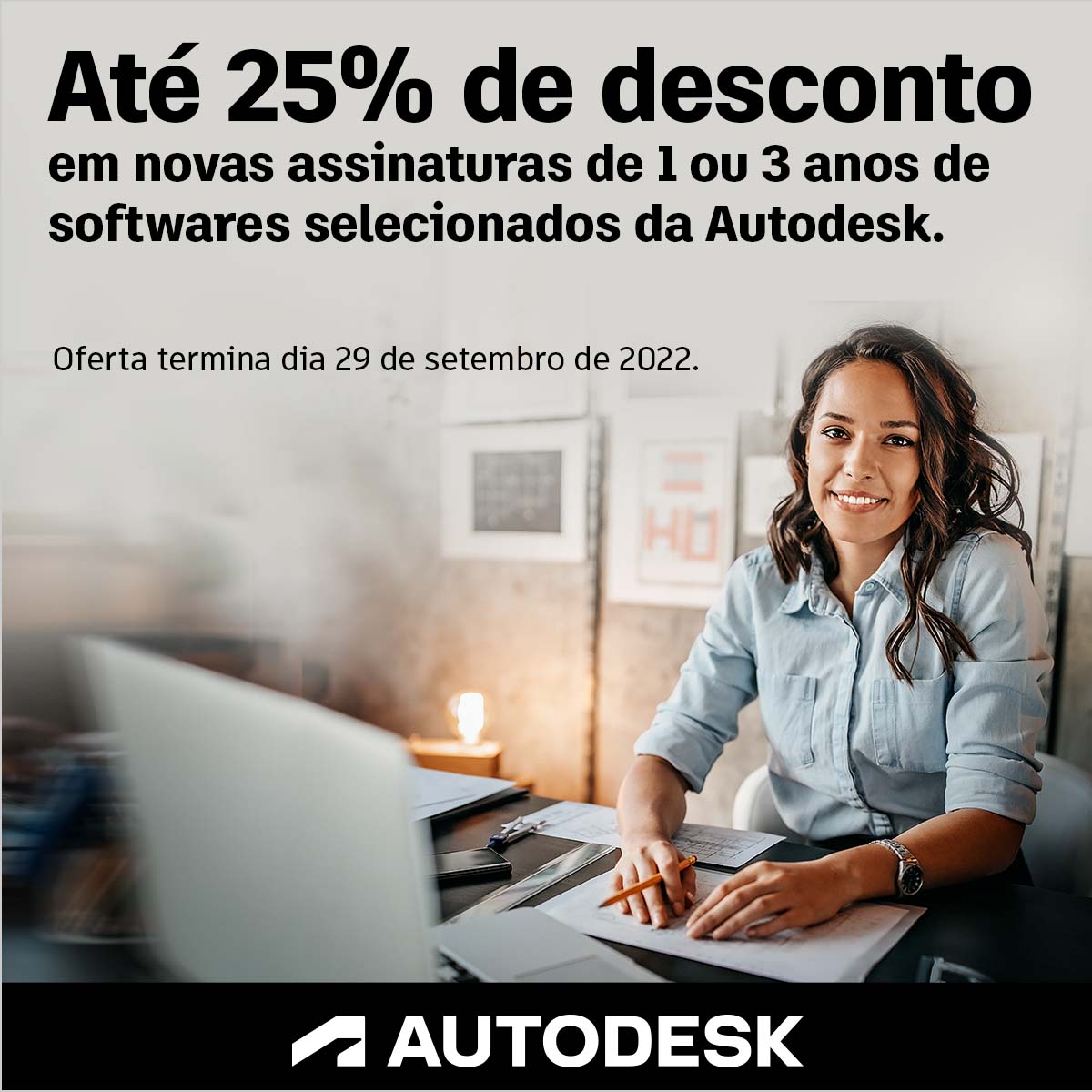 Apresse-se e economize 25% em novas assinaturas de 1 ou 3 anos do AutoCAD LT e Revit LT Suite ou 15% do AutoCAD. Último dia!

autode.sk/3CdQpyY