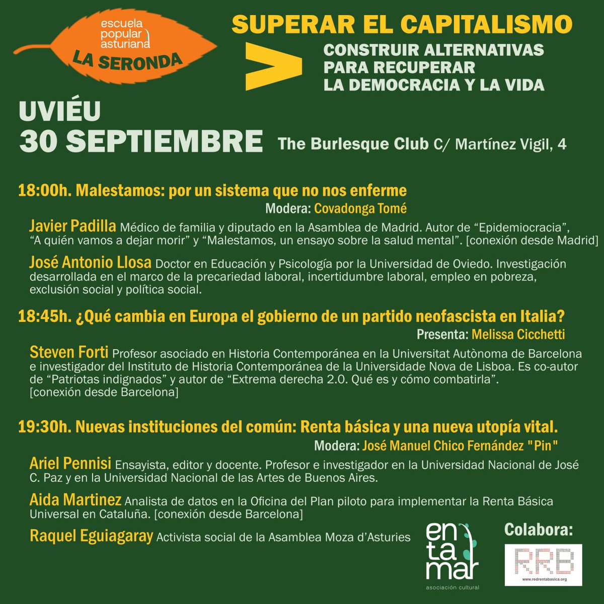 Roson_R's tweet photo. Este viernes en Uviéu @entamarast nos invita a las jornadas de seronda. De rabiosa actualidad, Italia, Brasil, salud mental y determinantes sociales, renta básica....Un programa de lujo y folixa al terminar. ¡Nos vemos mañana a partir de las 18h! #Seronda #Entamar https://t.co/gqZXmC3TNk