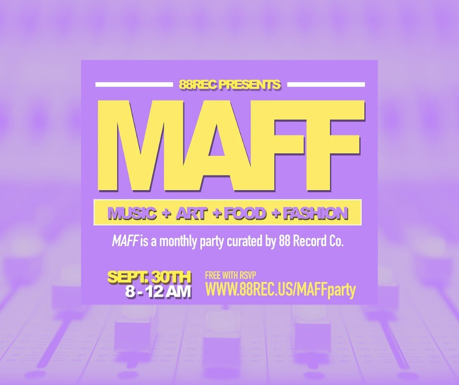 MAFF is a monthly party curated by 88 Record Co, hosted at SS46 in our event space. Tickets are free with RSVP, so sign up and check out this month's party tomorrow night with special guests Chelsea Days, Hugh Glass, and Cruz. ed.gr/ea4fy