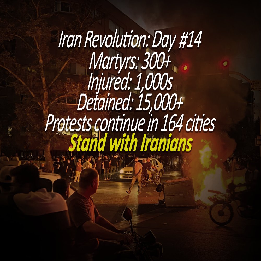 IranNewsUpdate1's tweet photo. #IranRevolution: Day #14
Martyrs: 300+
Injured: 1,000s
Detained: 15,000+
#IranProtests resume in 164 cities across #Iran
#InternetShutdown

Victory is within reach

Follow the latest updates by @IranNewsUpdate1's live report:https://t.co/i1ChEKktrK https://t.co/fYwVSrObab