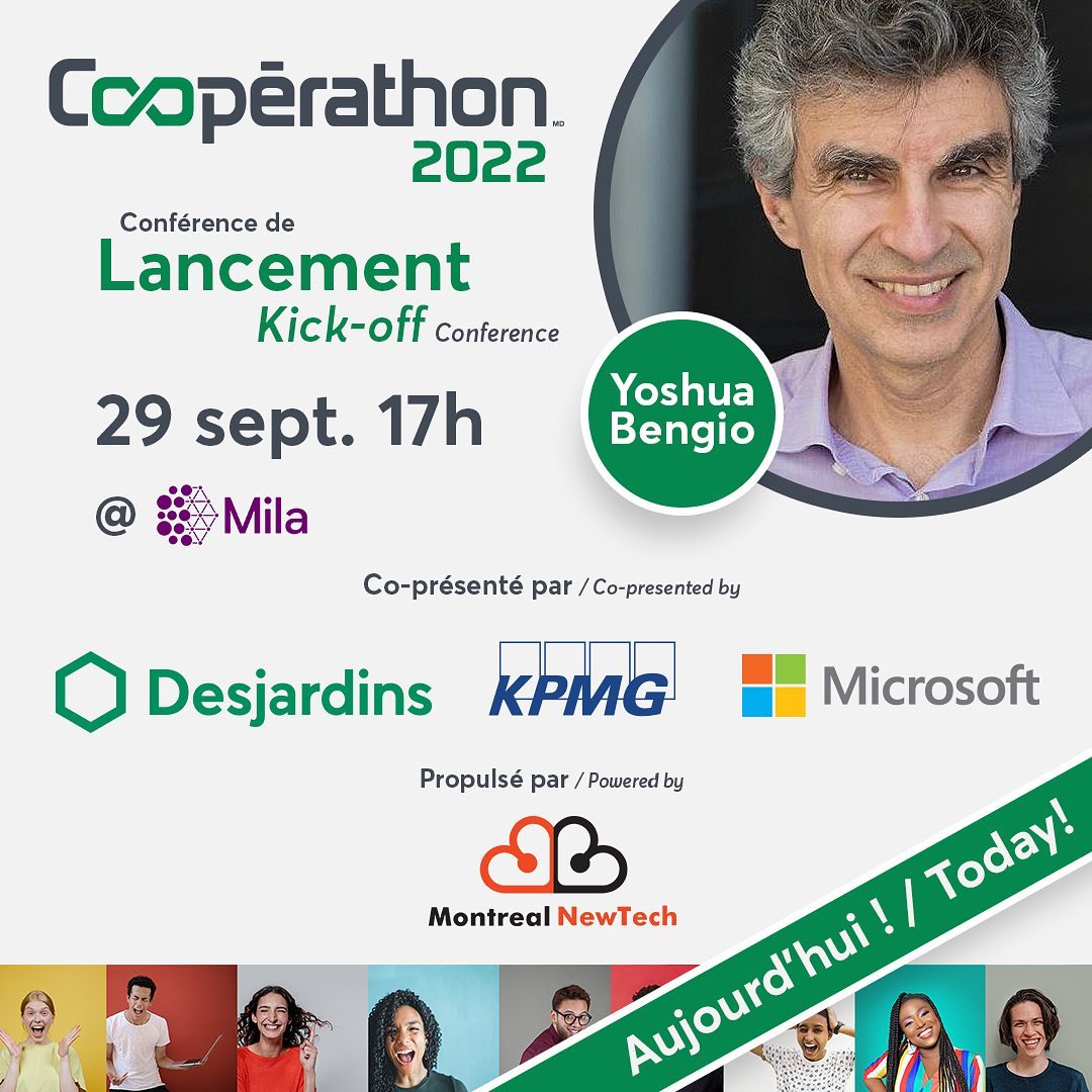 The Kick-off Conference for the 7th edition of #Cooperathon22 takes place today at 5pm (EST) at the Mila - Quebec Artificial Intelligence Institute!

Link to participate virtually on Hopin: lnkd.in/eM2dKJjA

 #Entrepreneurship #Startup #AlumniCooperathon