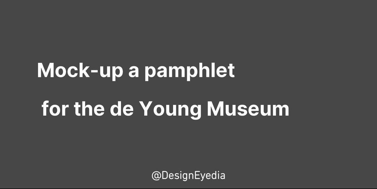 DesignEyedia's tweet photo. Mock-up a pamphlet for the de Young Museum #design #ideas #designeyedia https://t.co/W0QHiEhHyP
