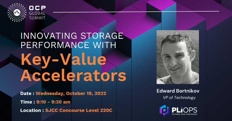 PliopsLtd's tweet photo. Attending OCP next month? Join us October 19 as our VP of Technology Edward Bortnikov delivers a presentation demonstrating how Redis with SSDs can be accelerated by a new class of data processer. #Redis #SSDs #OCP22 #OpenComputeProject https://t.co/CtRME0MwKn
