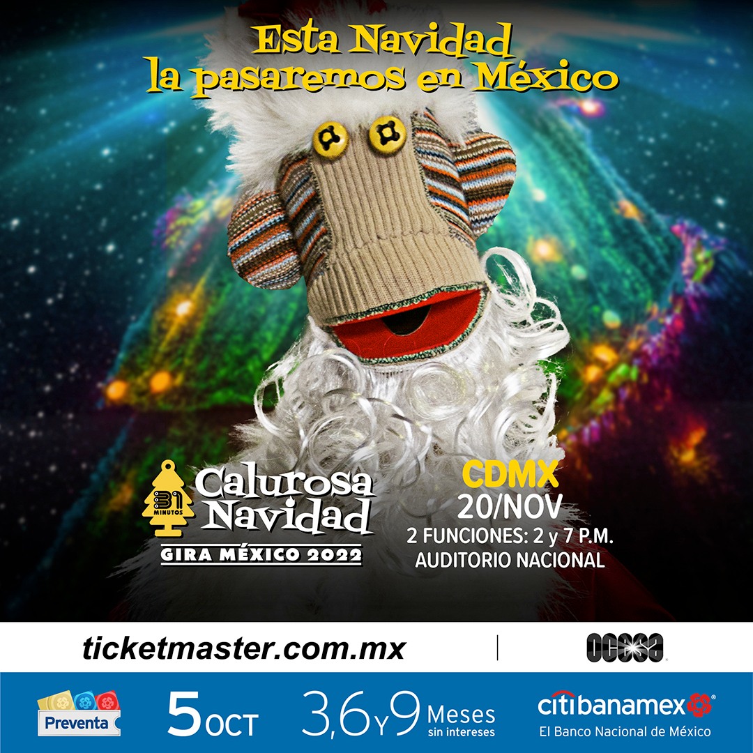 Auditorio Nacional (@auditoriomx) on Twitter photo Este año pasaremos una Calurosa Navidad con nuestro noticiero favorito: <a href="/31minutos_tv/">31 minutos</a> 🎄
📅 20 de noviembre
🕰 14:00 y 19:00
🎟 Preventa Citibanamex en taquilla y <a href="/Ticketmaster_Me/">Ticketmaster México</a> : 5 de octubre.
Venta general a partir del 6 de octubre. Este año pasaremos una Calurosa Navidad con nuestro noticiero favorito: <a href="/31minutos_tv/">31 minutos</a> 🎄
📅 20 de noviembre
🕰 14:00 y 19:00
🎟 Preventa Citibanamex en taquilla y <a href="/Ticketmaster_Me/">Ticketmaster México</a> : 5 de octubre.
Venta general a partir del 6 de octubre.