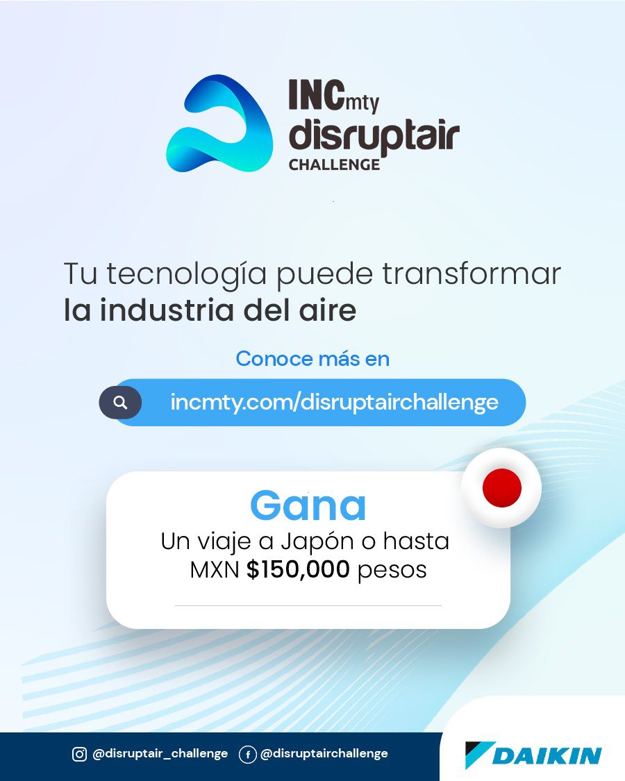 impacthubTGU's tweet photo. Tu iniciativa puede ayudarte a ganar $150,000 MXN y un viaje a Japón para establecer conexiones de valor. 

Conoce más en https://t.co/6KmvBjO0na y descubre como tu iniciativa puede sumar a la industria HVAC. 

#unnuevoaire #disruptairchallenge #incmty #daikin #thefutureofair https://t.co/Nto823NwVL