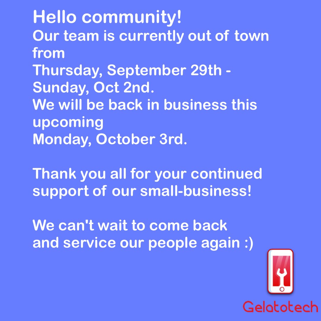 Gelatotech's tweet photo. Hello community! 

Our team is currently out of town from 
Thursday, September 29th - Sunday, Oct 2nd. 

We will be back in business this upcoming 
Monday, October 3rd. 

Thank you all for your continued 
support of our small-business! 

We can't wait to come back 
and service! https://t.co/HEQSZQhw2a