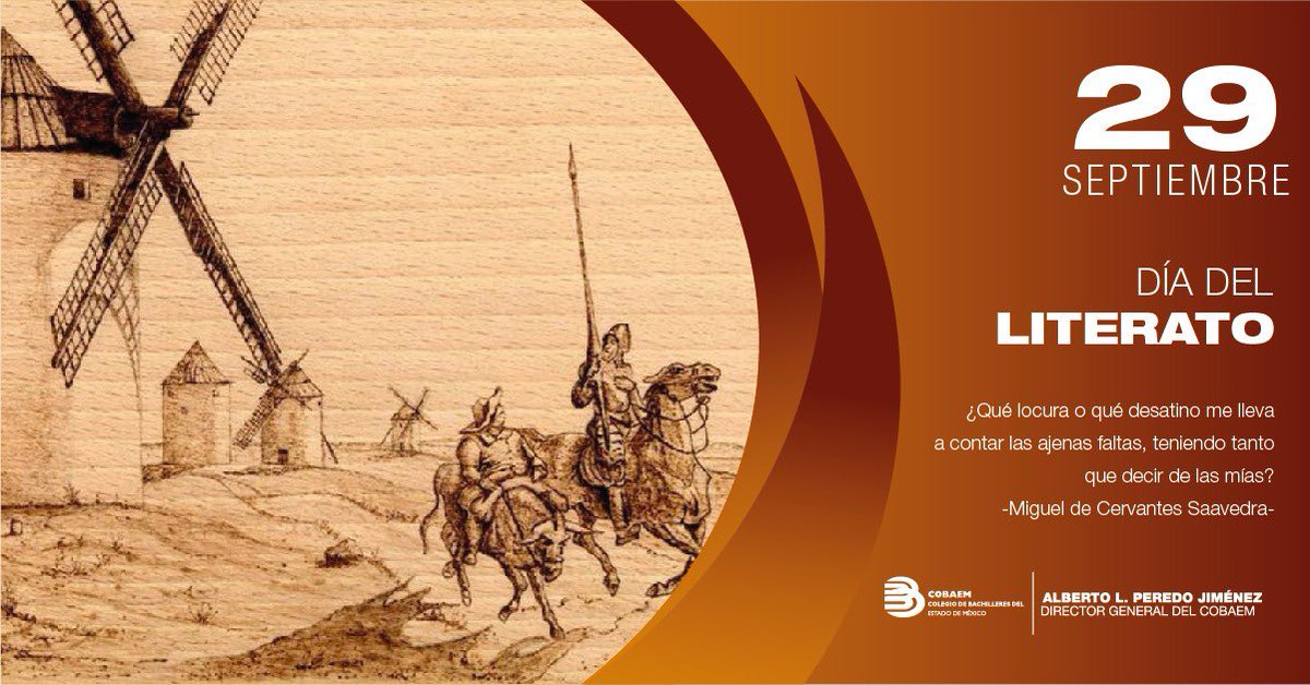 alberto_peredo's tweet photo. Hoy conmemoramos el #DíaDelLiterato 📚, en homenaje al nacimiento del escritor Miguel de Cervantes Saavedra; por ello felicitamos a quienes se dedican a esta profesión en México, especialmente a quienes forman parte de nuestra comunidad #COBAEM. https://t.co/YEBsssJDWi