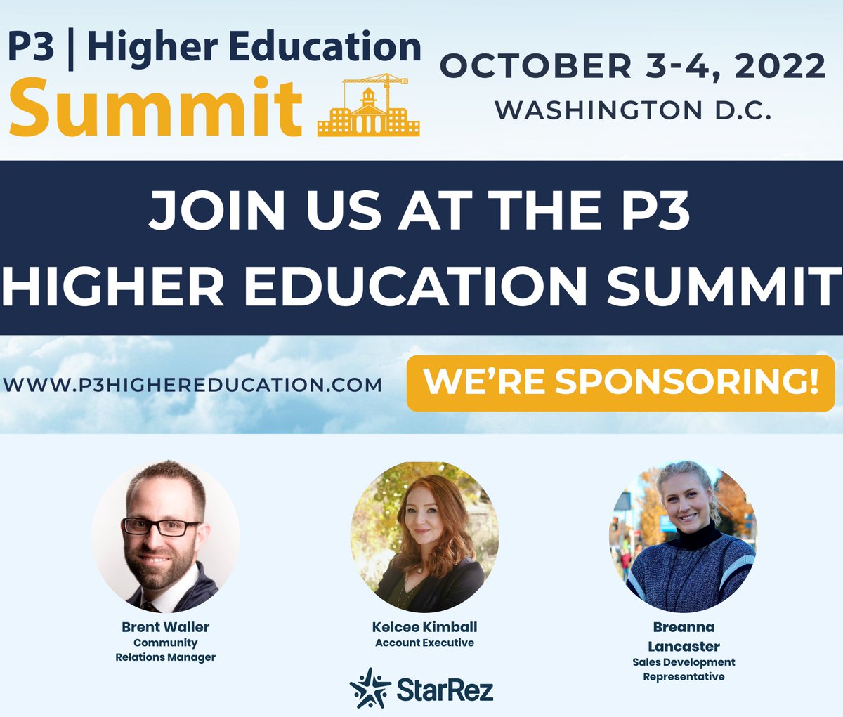 StarRez's tweet photo. StarRez is heading to Washington, DC, for the P3 Higher Education Summit! Make sure to stop by booth #10 to say hello to Brent, Kelcee, and Breanna, to learn more about how StarRez provides student housing solutions to meet the needs of today’s students. 
 #P3HigherEd #StarRez https://t.co/zCYpGbEgxZ