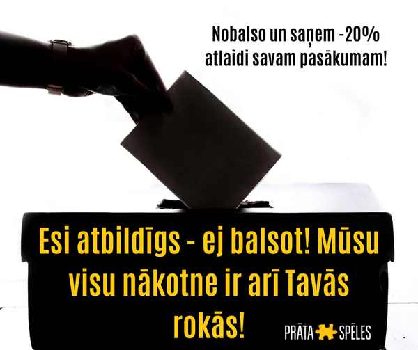 Nesēdi rokas klēpī salicis!

☝️ Nobalsojot Tu pierādi, ka Tev nav vienalga, kas notiek ar mūsu valsti nākotnē.

Mudinot cilvēkus būt atbildīgiem, piedāvājam 20% atlaidi "Prāta Spēles" privātajiem pasākumiem ikvienam, kurš nobalsojis.*

* pasākums jāpiesaka līdz 16. oktobrim