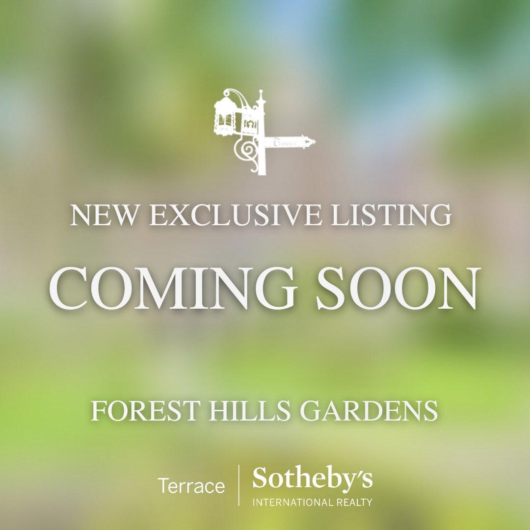 TerraceSIR's tweet photo. 🏡 #StayTuned
Want To Be The First To See it!!👀Contact Listing Agent Denise Figliolia OR One Of Our Offices 👇
728.268.1045 #NothingCompares #SothebysInternationalRealty #Queens #QueensNYC #QueensHomesForSale #foresthillsgardens #ForestHills #ForestHillsNY #TheWestsideTennisClub https://t.co/3sdW4Im3NO