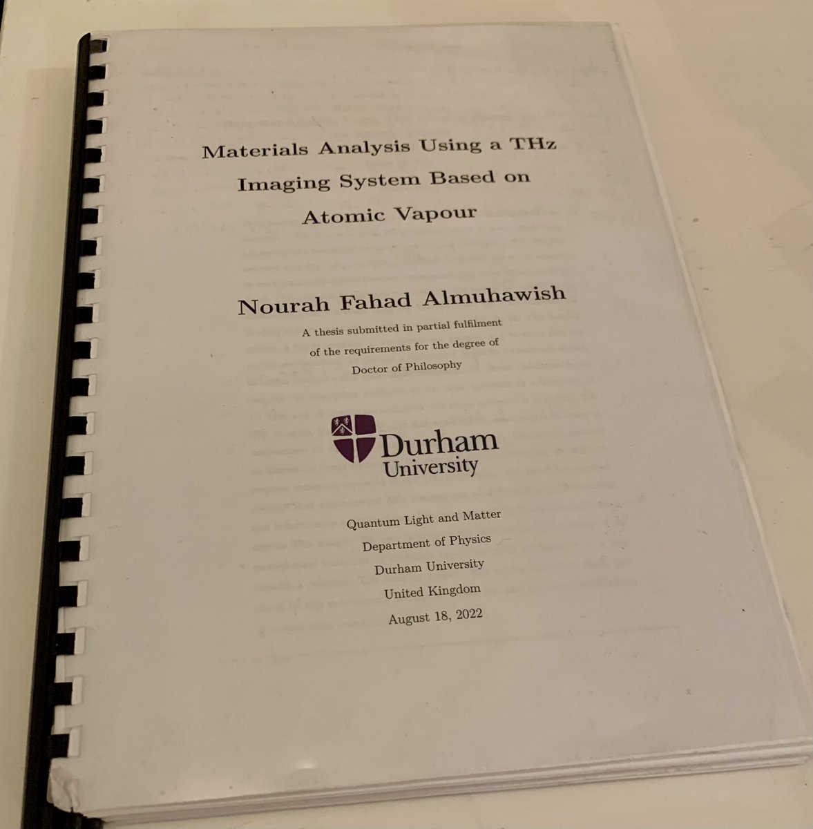 Nourah_FM's tweet photo. I am happy to share that I passed my PhD viva today! I would like to express my deep gratitude to the best supervisor @kjweatherill and my second supervisor @etotheipiequals and the THz team @5lartybartfarst and @mjjamieson_ and all members of the @DurhamQLM https://t.co/27bXvAK9Ou
