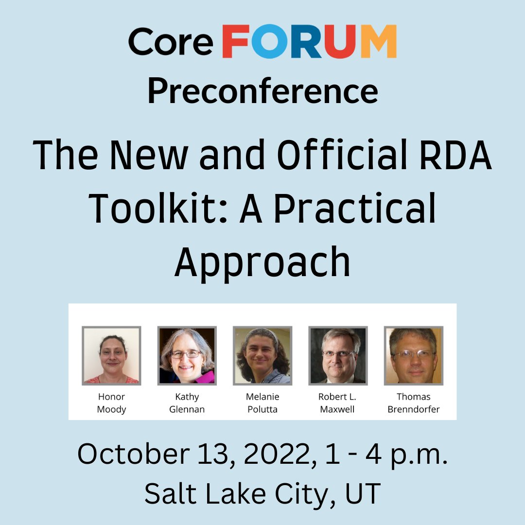 Core hosts the preconference "The New and Official RDA Toolkit: A Practical Approach" on 10/13 during Core Forum 2022 in Salt Lake City. Board/committee members of and experts on <a href="/rdatoolkit/">RDA Toolkit</a> will speak. Learn more and register: alacore.org/go/to/tw-forum… #Metadata #Cataloging