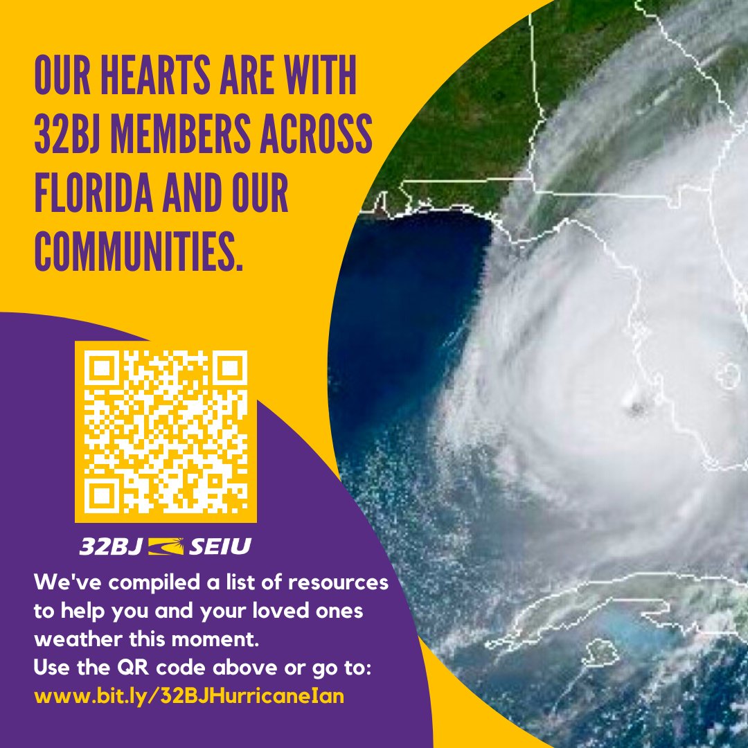 Our hearts are with 32BJ Members across Florida and our communities. We've compiled a list of resources to help you and your loved ones weather this moment. Scan the QR code in the image or go to bit.ly/32BJHurricaneI… for more. #HurricaneIan 1/3