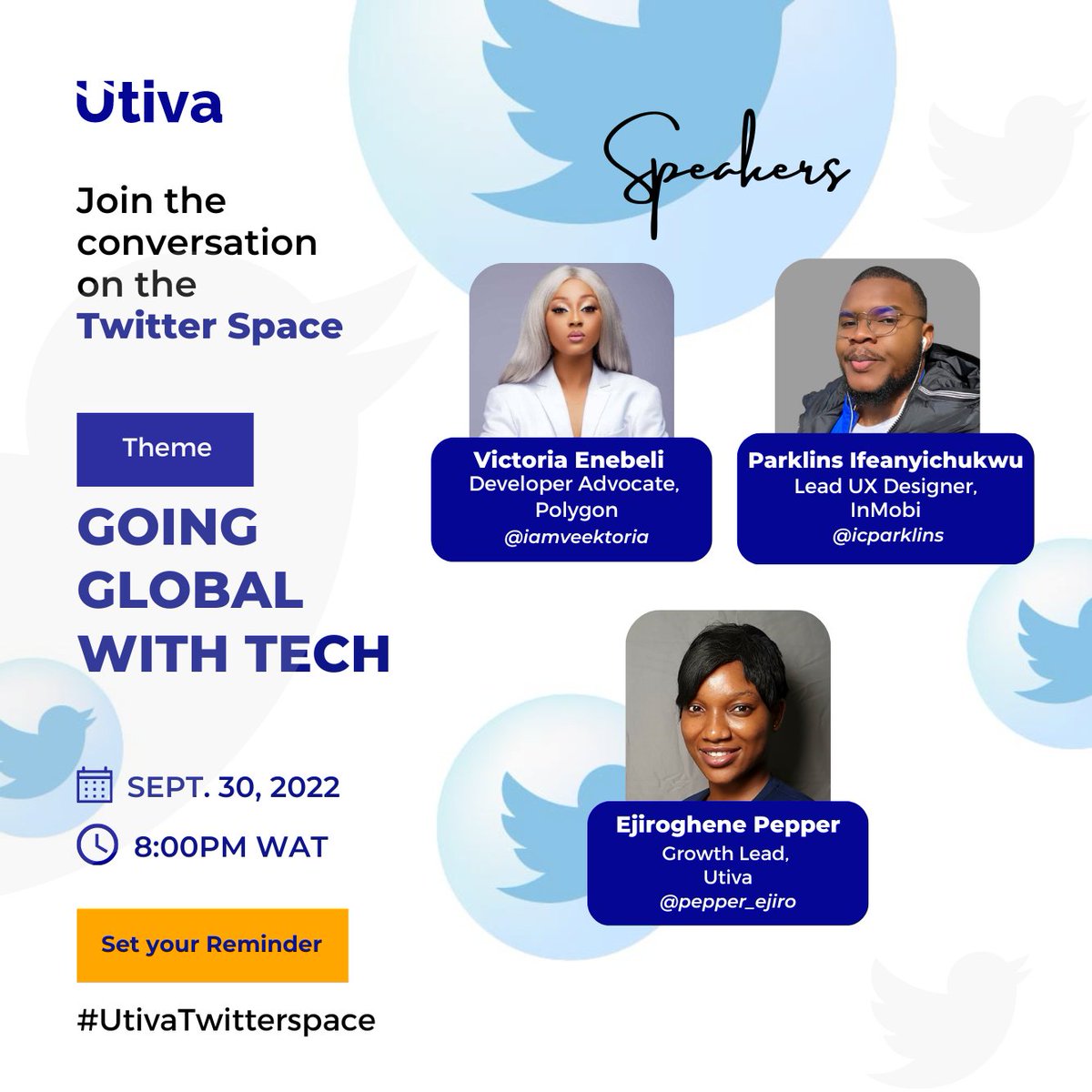 utiva_io's tweet image. 📣 For this week's #UtivaTwitterSpace, we're having a tech chat with @icparklins, @iamveektoria and @pepper_ejiro 

👩🏽‍💻 - Going Global with Tech. 
🗓 - 30th of September. 
⏰️ - 8pm WAT. 

▶️ Set a reminder and join here:  

#goingglobal #tech #techishiring