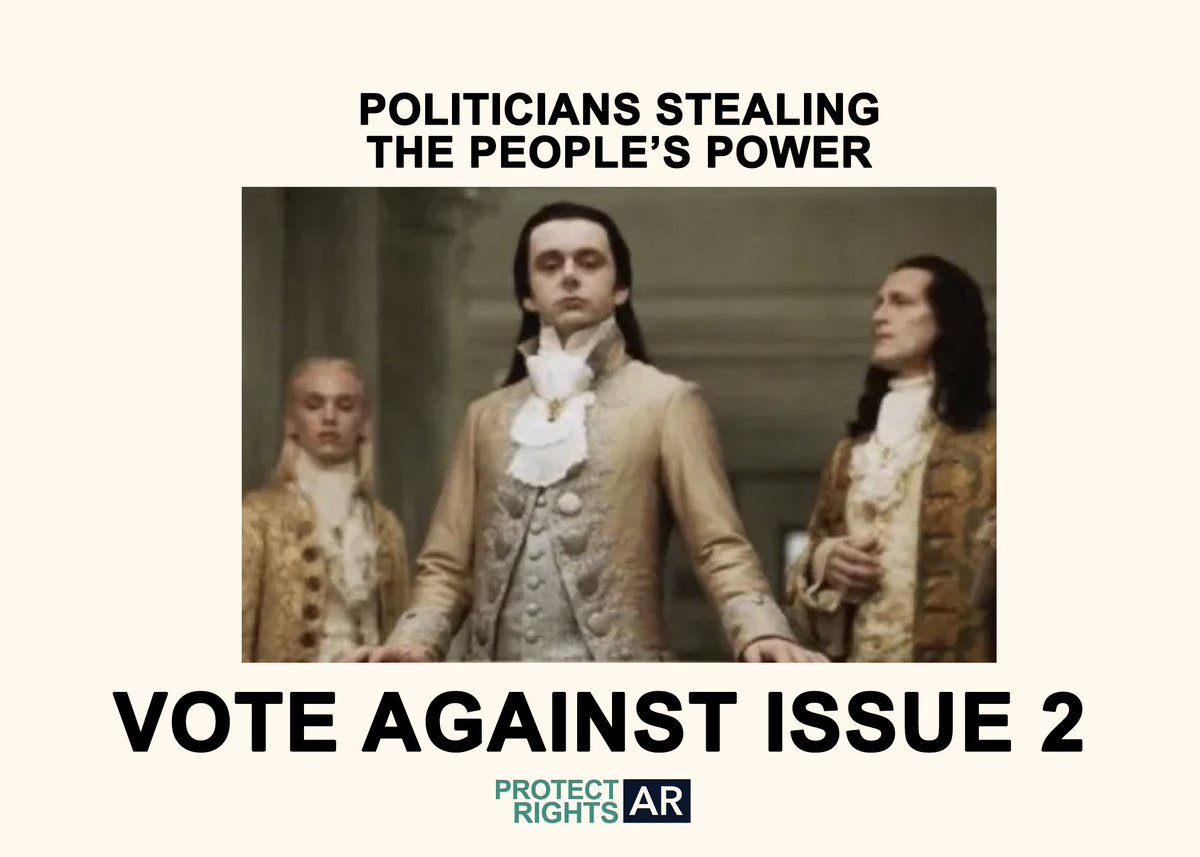 ForARPeople1's tweet photo. Why do politicians want to limit the people's ability to make decisions? 

These so-called reforms are power grabs from our legislature. They want to make it harder for us to use ballot initiatives to get things done. 

Vote AGAINST Issue 2.

#arpx #arleg #issue2 #ARissue2 https://t.co/ps9aopBi1z