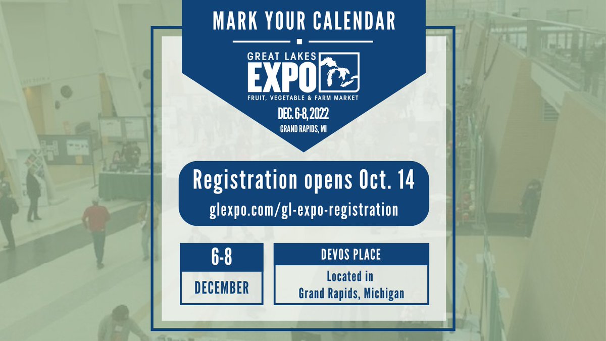 GLEXPO's tweet photo. Mark your calendars! Registration OPENS Oct. 14.
The EXPO is from Dec. 6-8, 2022 in Grand Rapids, Michigan. Sessions will be on fruit and vegetable crops, greenhouse crop production, marketing and more.
Register here:
https://t.co/U5k2wv3N4H
#glexpo #iamexpo #register #crops https://t.co/ZPlkowVLNo