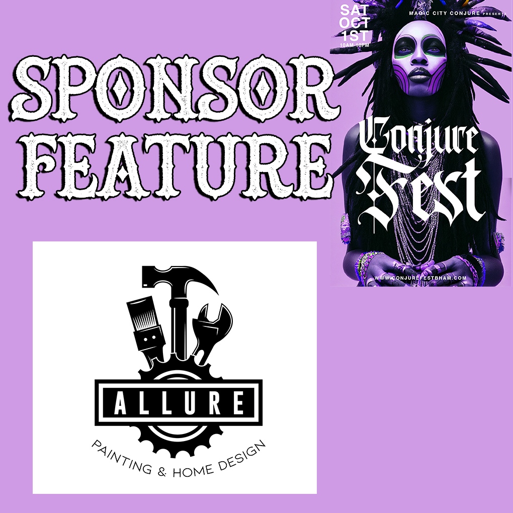 Sponsor Feature!
Allure Painting and Home Design has been providing high-quality home improvement services to Birmingham, Alabama, and surrounding areas. 
Thank you for supporting #ConjureFest!⁠
See you Saturday!
bit.ly/conjurefest