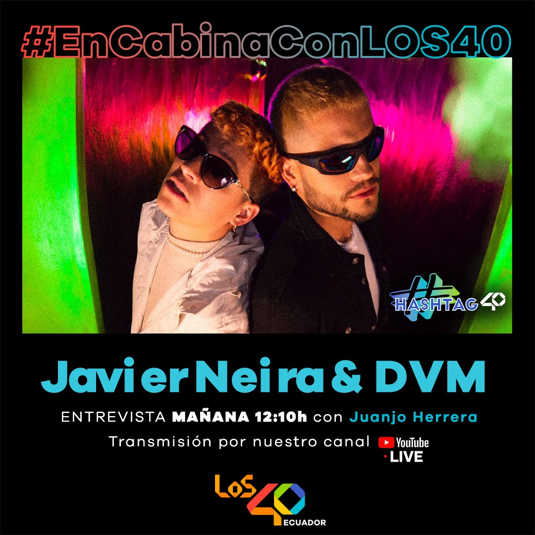Mañana estaremos, #EnCabinaConLOS40 junto a @neiramusica & @diegovillacis , en nuestro programa #Hashtag40 con @JuanjoPreguntaEc . No te lo pierdas a partir de las 12:00h aquí en #LOS40Ecuador
