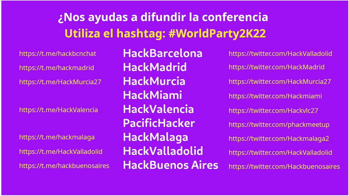 hackmadrid's tweet photo. World.Party2K22 del 10/10/22 al 16/10/22, organizado por %27. Más info en Hackmadrid%27 Meetup. #worldParty2K22 https://t.co/xj9VaulzOf