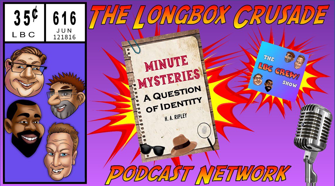 LongboxCrusade's tweet photo. #LBCCrew has A QUESTION OF IDENTITY and it looks like one of us won’t survive!*

*don’t worry, we’re all just reading roles. We all survive

#LBCCrew

Listen on Apple Podcast or on YouTube: https://t.co/CXQeiTlUBr https://t.co/g3Wsmmc1go
