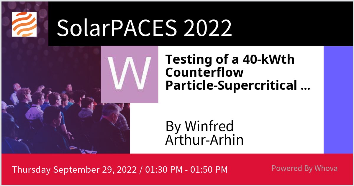 winfred_aj_bad's tweet photo. I am speaking at SolarPACES 2022. Please check out my talk if you're attending the event! #SolarPACES #SolarPACES2022 - via #Whova event app https://t.co/IRGp1EZJ0d