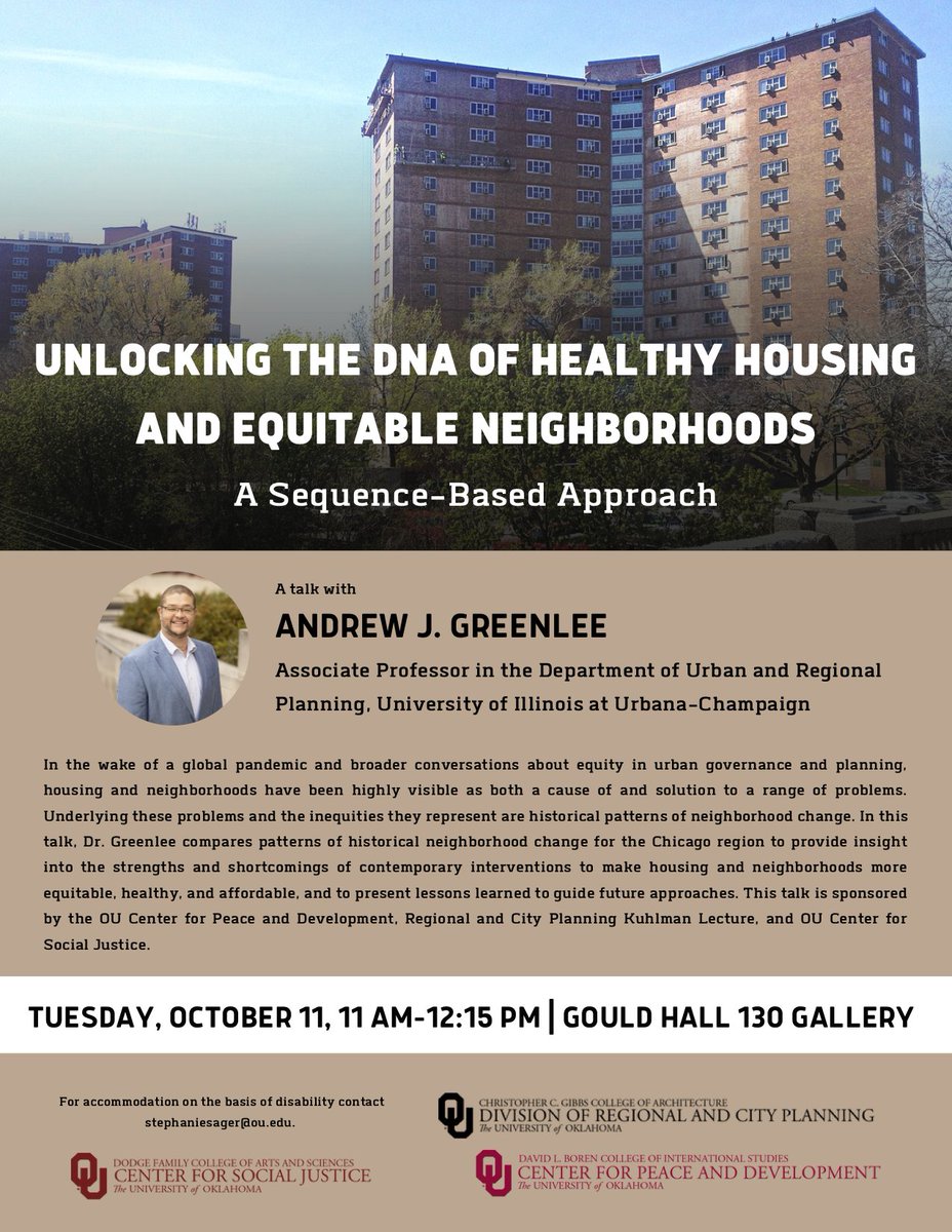 oucis's tweet photo. On Tuesday, October 11, join @oucpd, the Division of Regional and City Planning in the Christopher C. Gibbs College of Architecture in @GibbsSooner, and @OUSocialJustice for a talk with Andrew J. Greenlee of the University of Illinois. All are welcome! https://t.co/rWPg9SrYXz