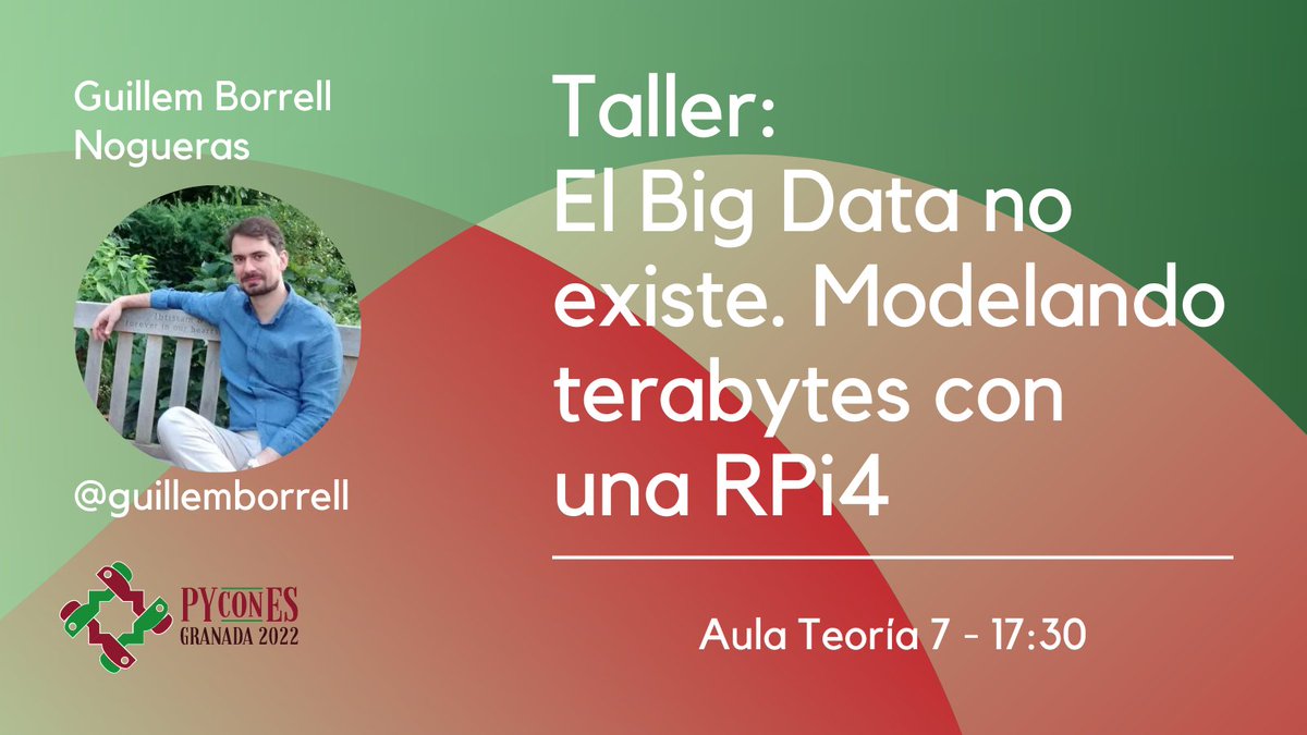 PyConES's tweet image. En el aula de teoría 7, a las 17:30, @guillemborrell nos asegura que el Big Data no existe! 😱 Vente a su taller &quot;El Big Data no existe. Modelando terabytes con una RPi4&quot;. #PyConES22