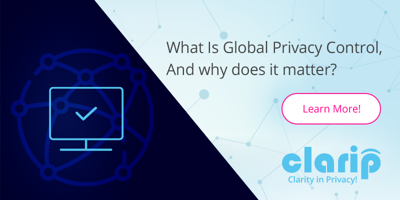 claripinc's tweet photo. The California AG has issued hundreds of letters asserting violations of the #CCPA’s Do Not Sell requirement based on the failure to recognize Global Privacy Control signals. What exactly is a #GPC? https://t.co/I0DCOlytxG

#globalprivacycontrols #browserextension https://t.co/FOitlaWfL2