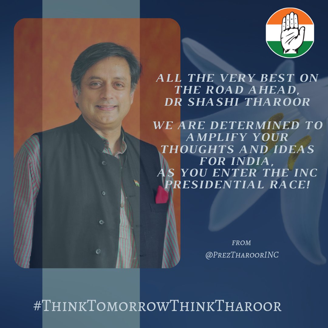 PrezTharoorINC's tweet photo. As you file your nomination today, @ShashiTharoor, we are determined to bring to the fore a School of Political Thought that is built on Conscience, Commitment, and Loyalty to an Ideology that helped building a Democratic and Pluralist India.
All the Best to You! https://t.co/M7bPSHh8mZ