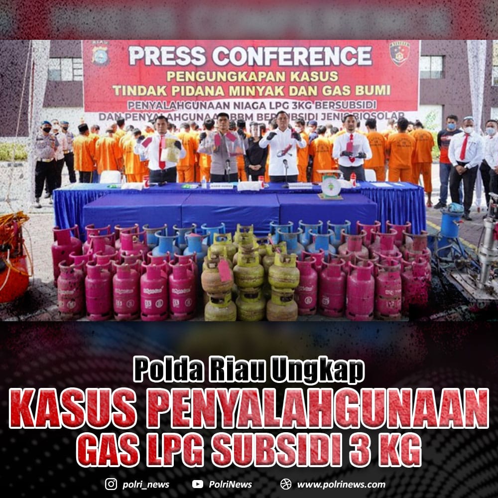 Polda riau ungkap kasus penyalahgunaan gas LPG 3kg
#KomitmenTuntas
Tegas Ungkap Kasus
