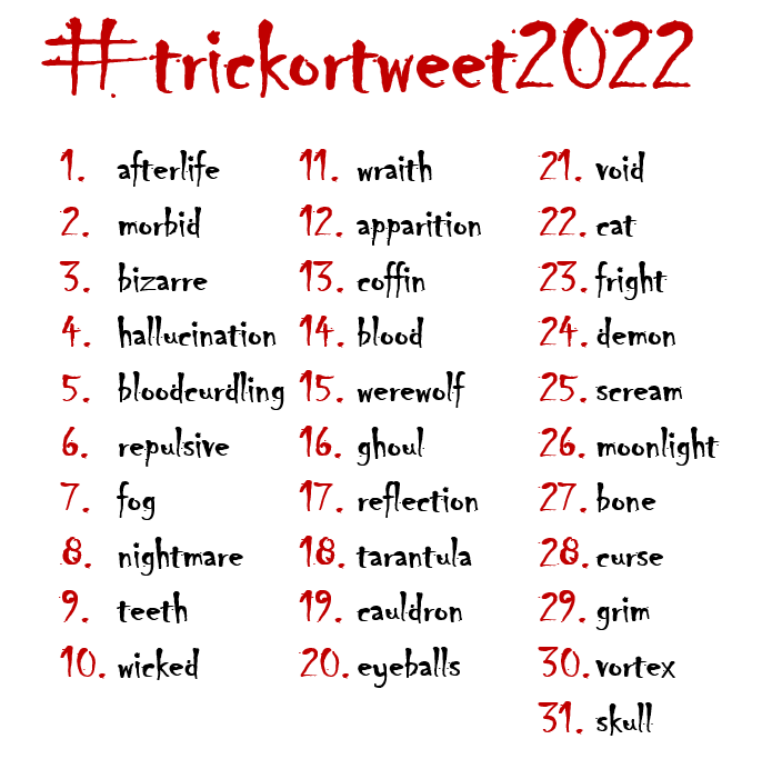 AMcsommers's tweet photo. I am running a #trickortweet2022 event this year, as I don't see one up already.  It's simple, everyday take the prompt and post a horror story in 280 characters or less.  Make sure to use #trickortweet2022 so that we can find your work! https://t.co/RXlVpdZhor