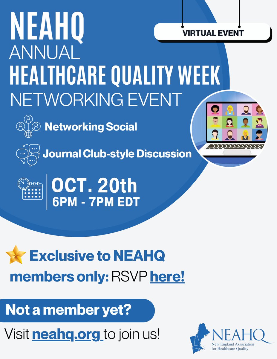 NEAHQ1975's tweet photo. To celebrate Healthcare Quality week, on October 20th, NEAHQ is hosting an exclusive virtual networking event for members! Following the networking social, a journal club-style discussion will be held. To RSVP: https://t.co/AkHzTFCfGd https://t.co/QGdoP4XeDl